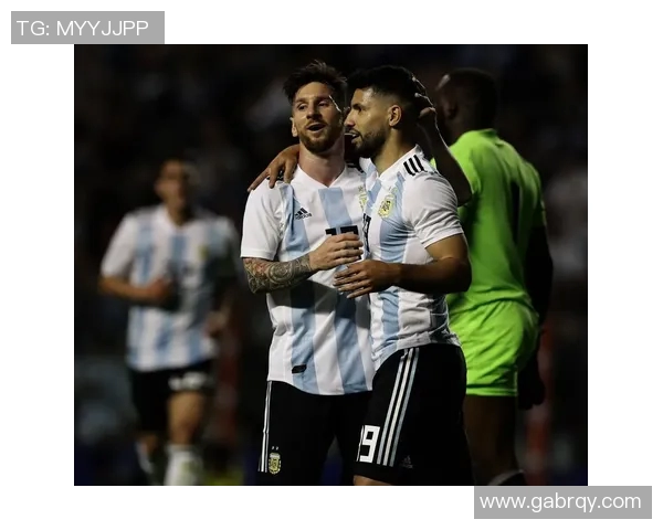 阿根廷与海地足球友谊赛前瞻及推荐分析详解